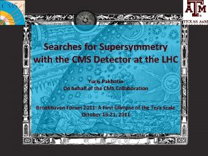 Searches for Supersymmetry with the CMS Detector at