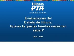 Evaluaciones del Estado de Illinois Qu es lo