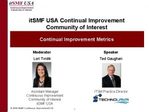 it SMF USA Continual Improvement Community of Interest