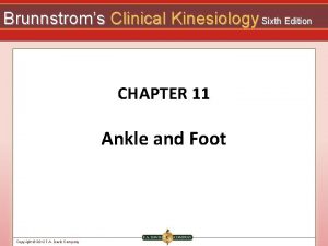 Brunnstroms Clinical Kinesiology Sixth Edition CHAPTER 11 Ankle