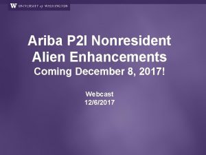 Ariba P 2 I Nonresident Alien Enhancements Coming