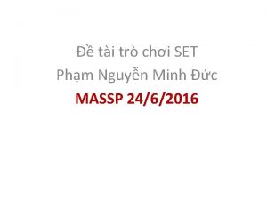 ti tr chi SET Phm Nguyn Minh c