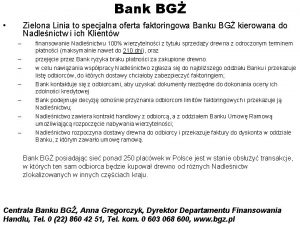 Bank BG Zielona Linia to specjalna oferta faktoringowa