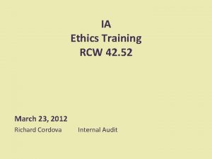 IA Ethics Training RCW 42 52 March 23