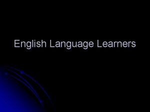 English Language Learners Learn Another Langauge http youtu