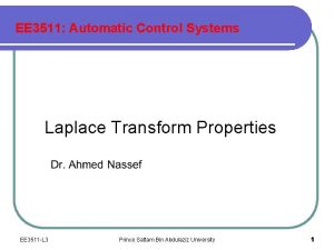 EE 3511 Automatic Control Systems Laplace Transform Properties