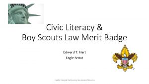 Civic Literacy Boy Scouts Law Merit Badge Edward