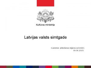 Latvijas valsts simtgade Kurzemes plnoanas reiona seminrs 09