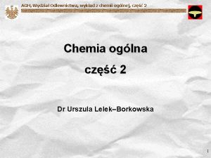 AGH Wydzia Odlewnictwa wykad z chemii oglnej cz