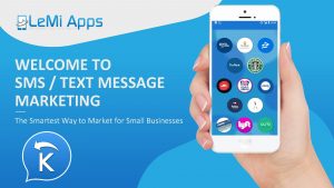 WELCOME TO SMS TEXT MESSAGE MARKETING The Smartest