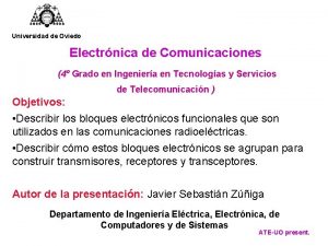 Universidad de Oviedo Electrnica de Comunicaciones 4 Grado