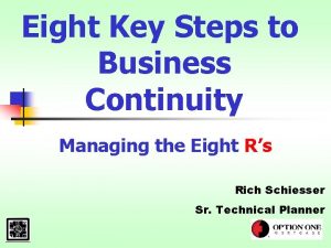 Eight Key Steps to Business Continuity Managing the