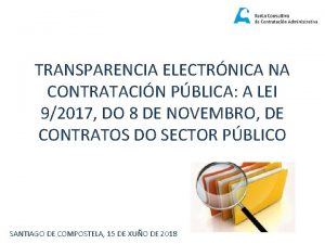 TRANSPARENCIA ELECTRNICA NA CONTRATACIN PBLICA A LEI 92017