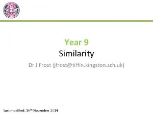 Year 9 Similarity Dr J Frost jfrosttiffin kingston
