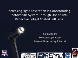 Increasing Light Absorption in Concentrating Photovoltaic System Through