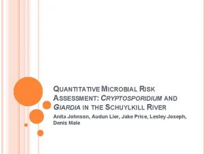 QUANTITATIVE MICROBIAL RISK ASSESSMENT CRYPTOSPORIDIUM AND GIARDIA IN