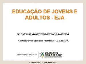 EDUCAO DE JOVENS E ADULTOS EJA CELENE CUNHA