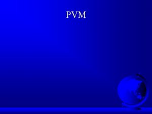 PVM PVM What Is It F Stands for