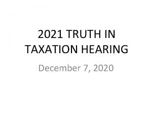 2021 TRUTH IN TAXATION HEARING December 7 2020