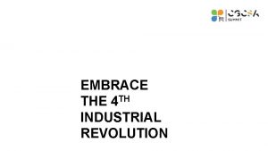 EMBRACE TH THE 4 INDUSTRIAL REVOLUTION Ecertification SPS