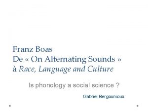 Franz Boas De On Alternating Sounds Race Language