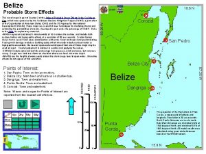 Belize 18 6 N CDMP Probable Storm Effects