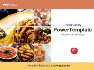 PPT Theme Gallery Power Template Add your company