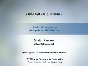 Virtual Symphony Orchestra Audio Subsystem Analysis Model Review