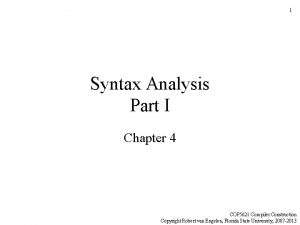 1 Syntax Analysis Part I Chapter 4 COP