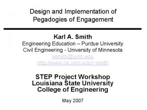 Design and Implementation of Pegadogies of Engagement Karl