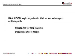 SAX i DOM wykorzystanie XMLa we wasnych aplikacjach