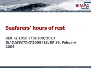Seafarers hours of rest BEK nr 1016 af