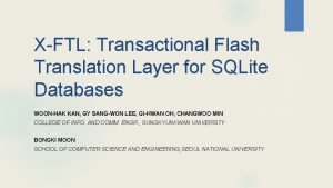 XFTL Transactional Flash Translation Layer for SQLite Databases