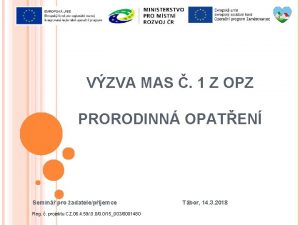 VZVA MAS 1 Z OPZ PRORODINN OPATEN Semin