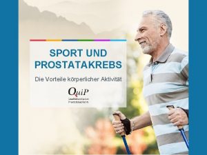 SPORT UND PROSTATAKREBS Die Vorteile krperlicher Aktivitt HAUPTSACHE