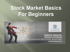 Stock Market Basics For Beginners Stock Market for