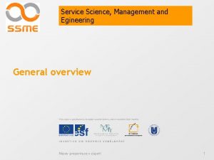 Service Science Management and Egineering General overview Nzev
