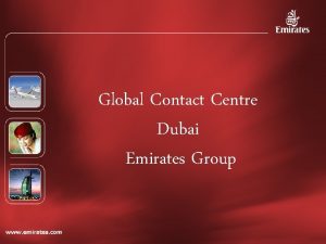 Global Contact Centre Dubai Emirates Group Emirates Group