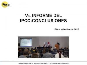 Vto INFORME DEL IPCC CONCLUSIONES Piura setiembre de