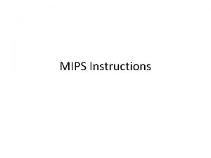 MIPS Instructions Jtype Instruction Encoding We have jump