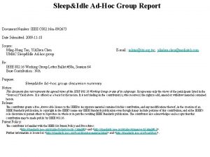 SleepIdle AdHoc Group Report Document Number IEEE C