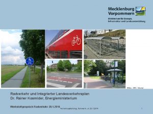 Bilder SBV Internet Radverkehr und Integrierter Landesverkehrsplan Dr