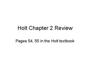 Holt Chapter 2 Review Pages 54 55 in