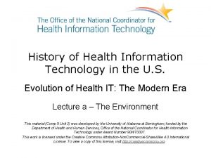 History of Health Information Technology in the U