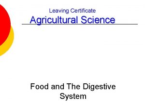 Leaving Certificate Agricultural Science Food and The Digestive