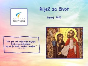 Rije za ivot Srpanj 2020 Tko god vri