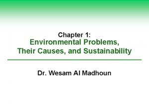 Chapter 1 Environmental Problems Their Causes and Sustainability