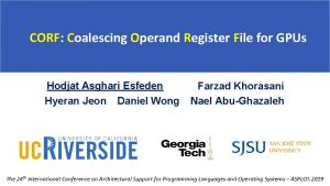 CORF CORF Coalescing Operand Register File for GPUs