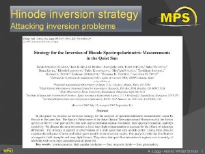 Hinode inversion strategy Attacking inversion problems A Lagg