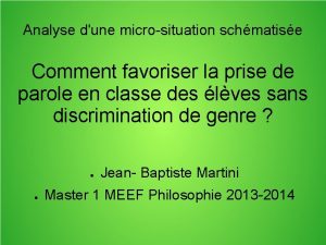 Analyse dune microsituation schmatise Comment favoriser la prise